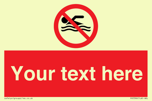 Custom No swimming prohibition Sign